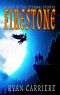 [Tale of the Eternal Stones 01] • Firestone